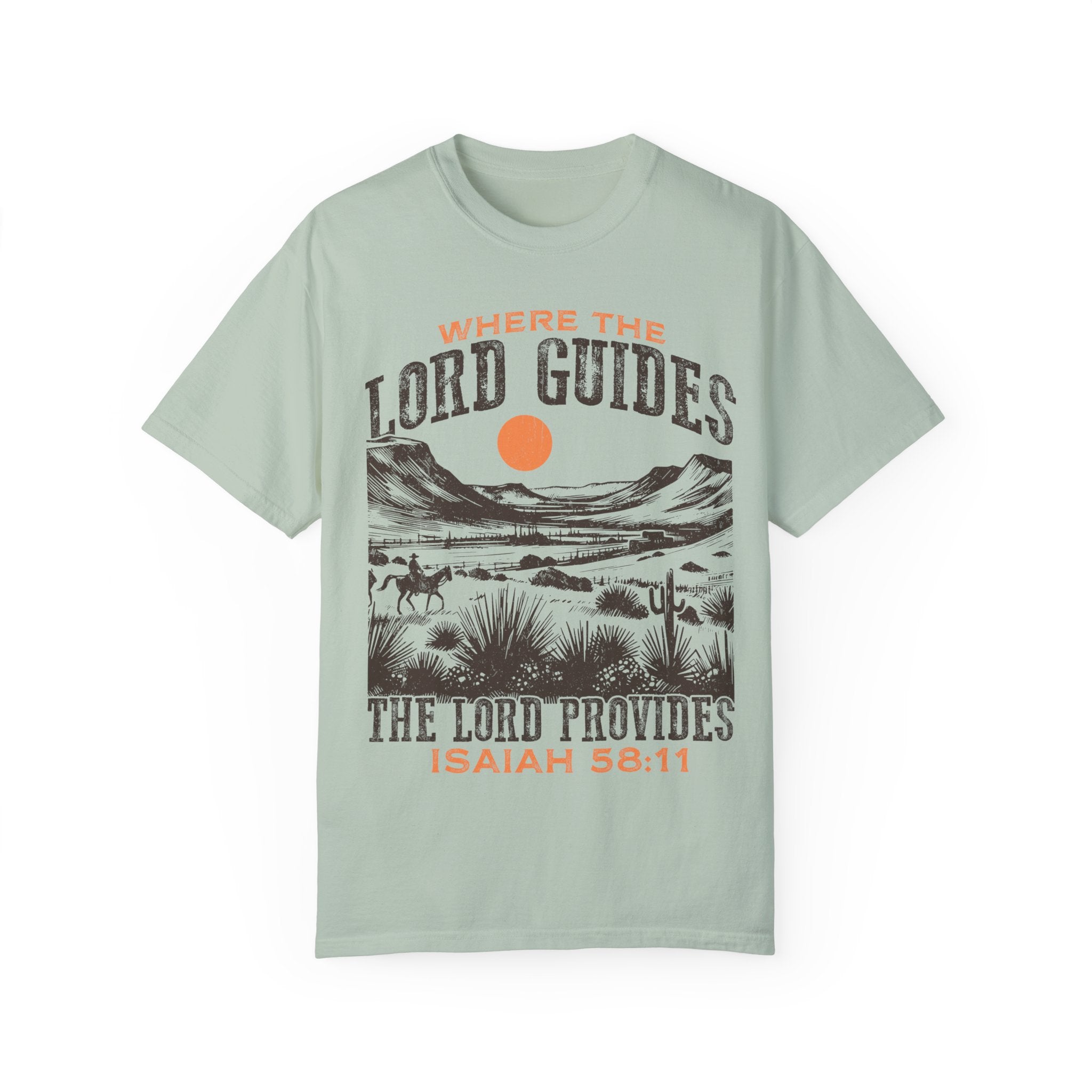 Where The Lord Guides the Lord Provides T-shirt, Christian Tee
