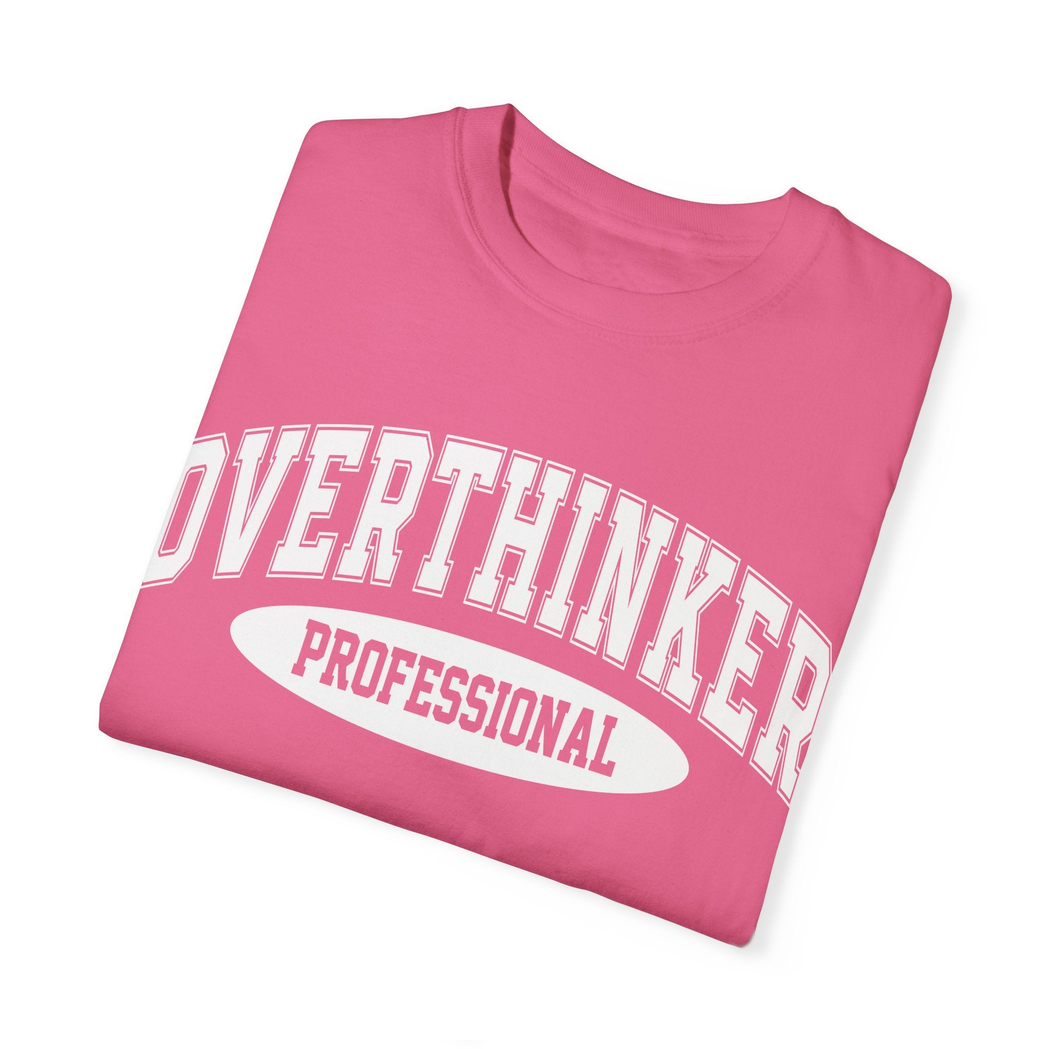 Overthinker Professional T-shirt, Funny Tee