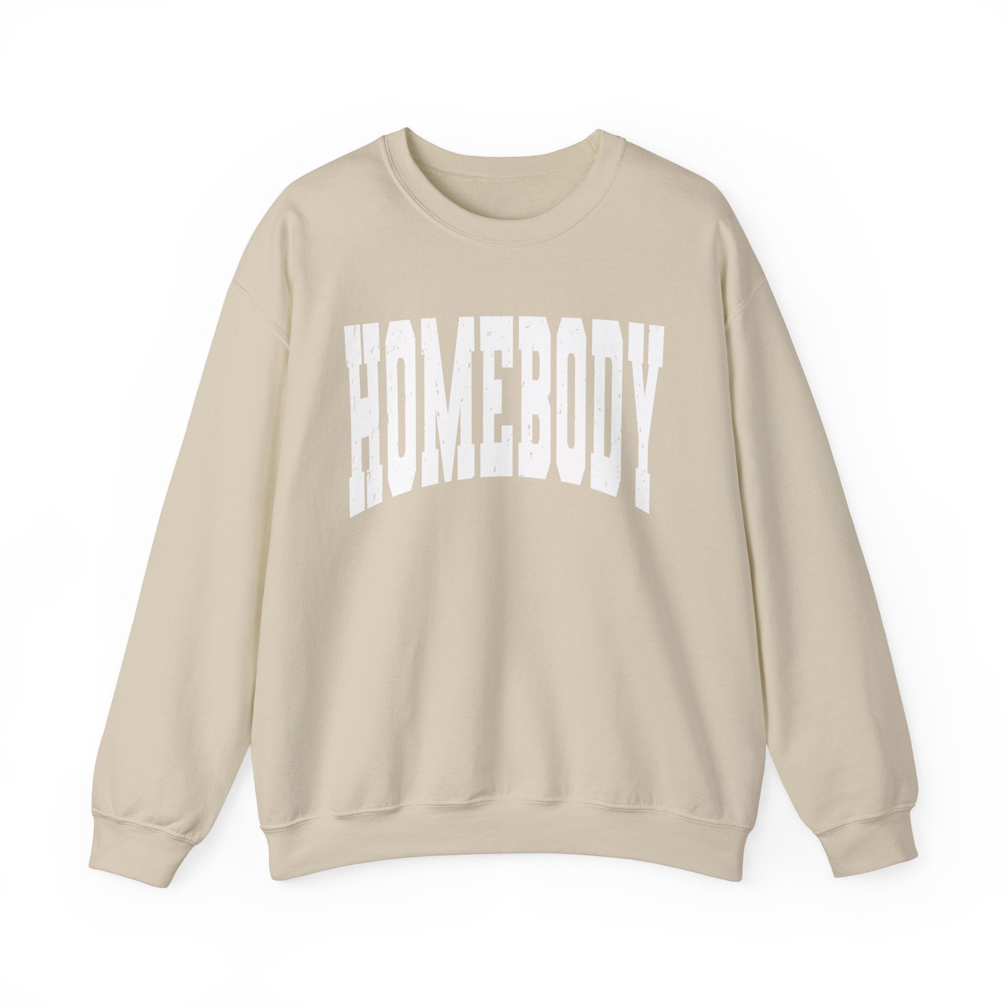 Homebody Sweatshirt, Cozy Sweatshirt for Homebodies