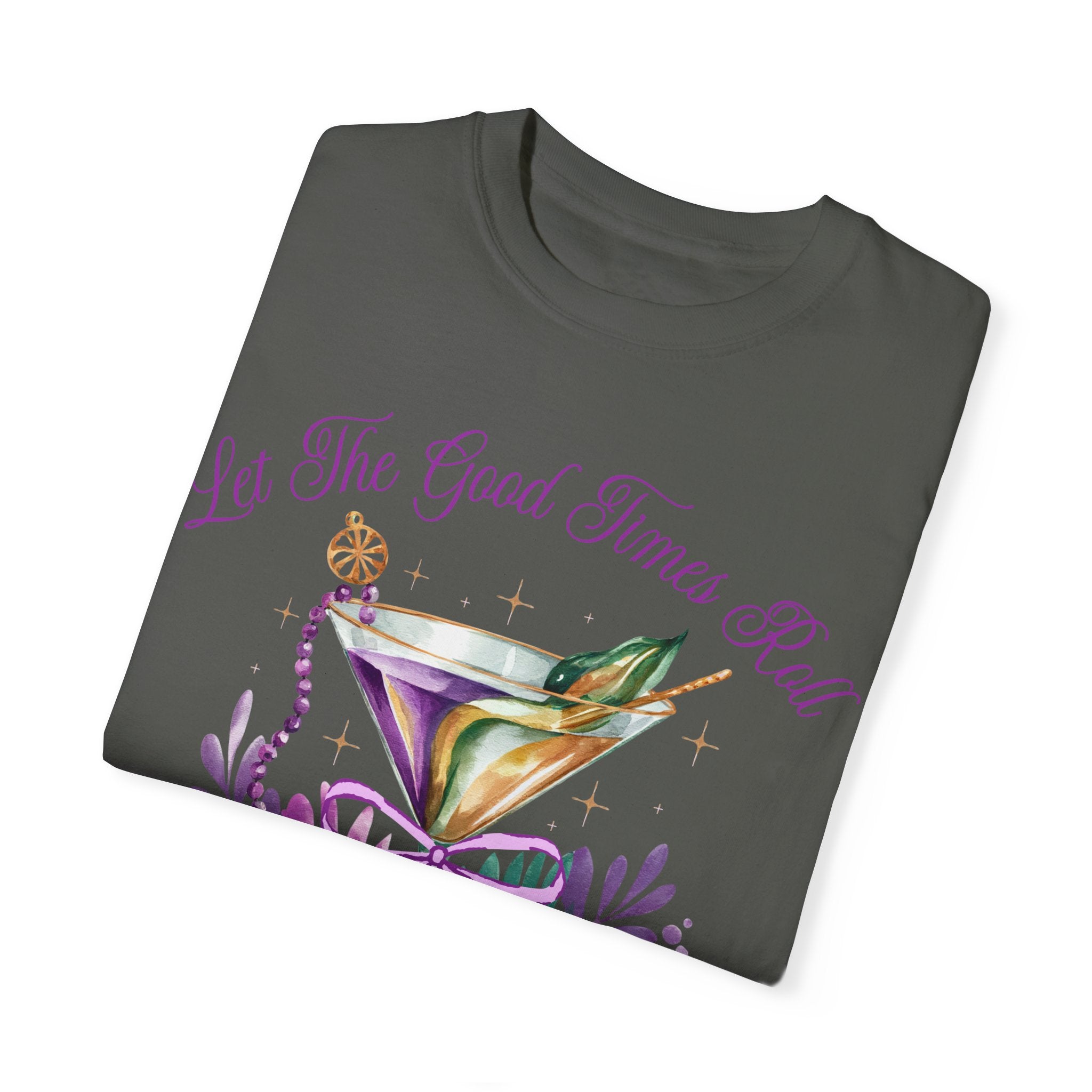 Let the Good Times Roll T-Shirt, Mardi Gras Tee, Fat Tuesday Women&