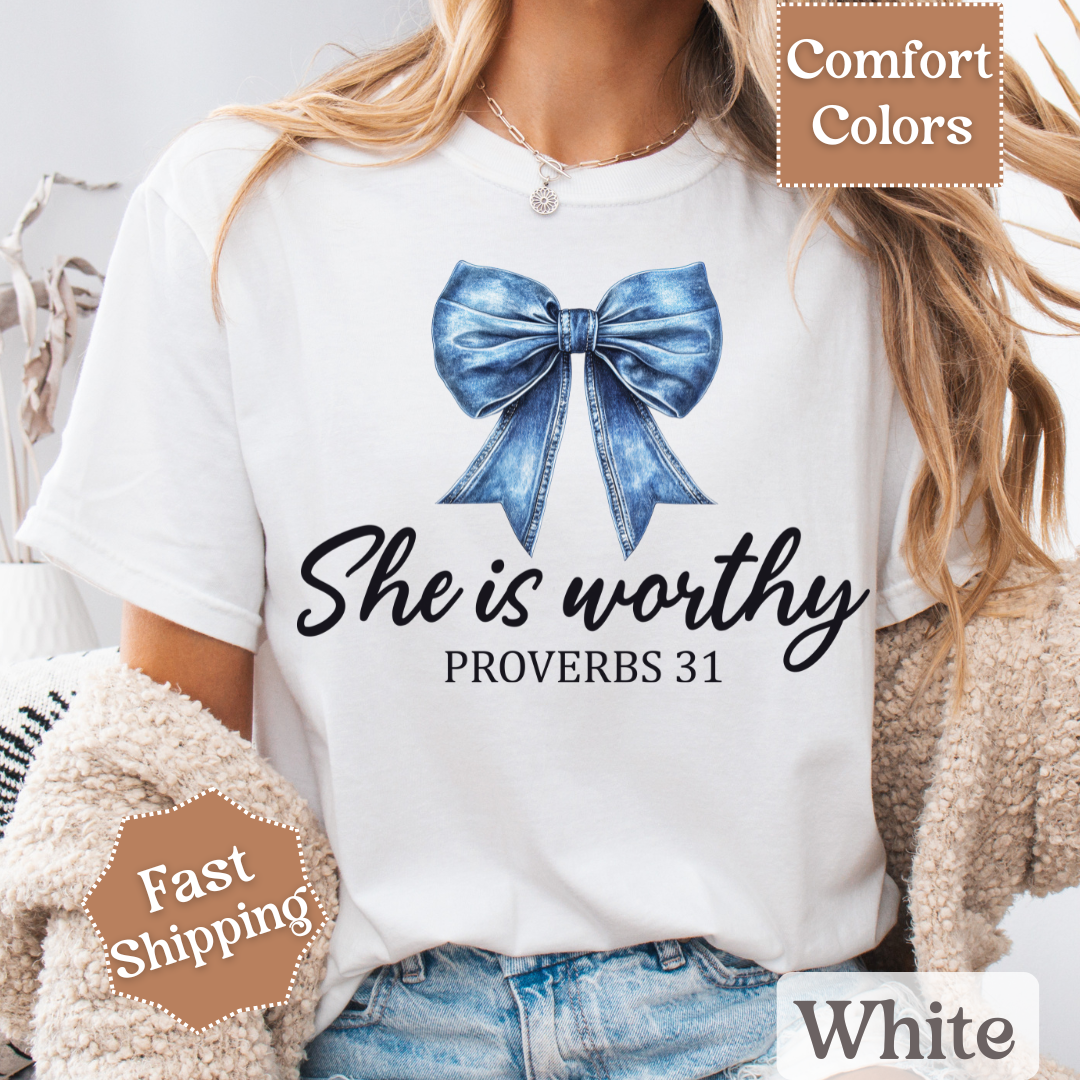 She Is Worthy T-Shirt with Denim Coquette Bow, Proverbs 31 Tshirt, Christian Tee, Tops for Women
