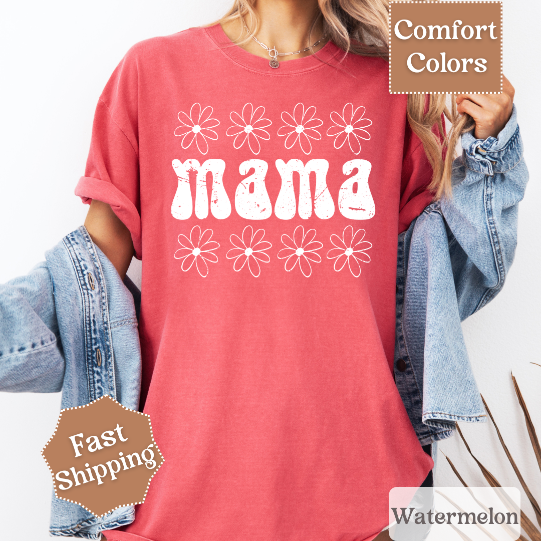 Daisy Flower Mama T-shirt, Mama Tee with Daisies, Mom Shirt for Women