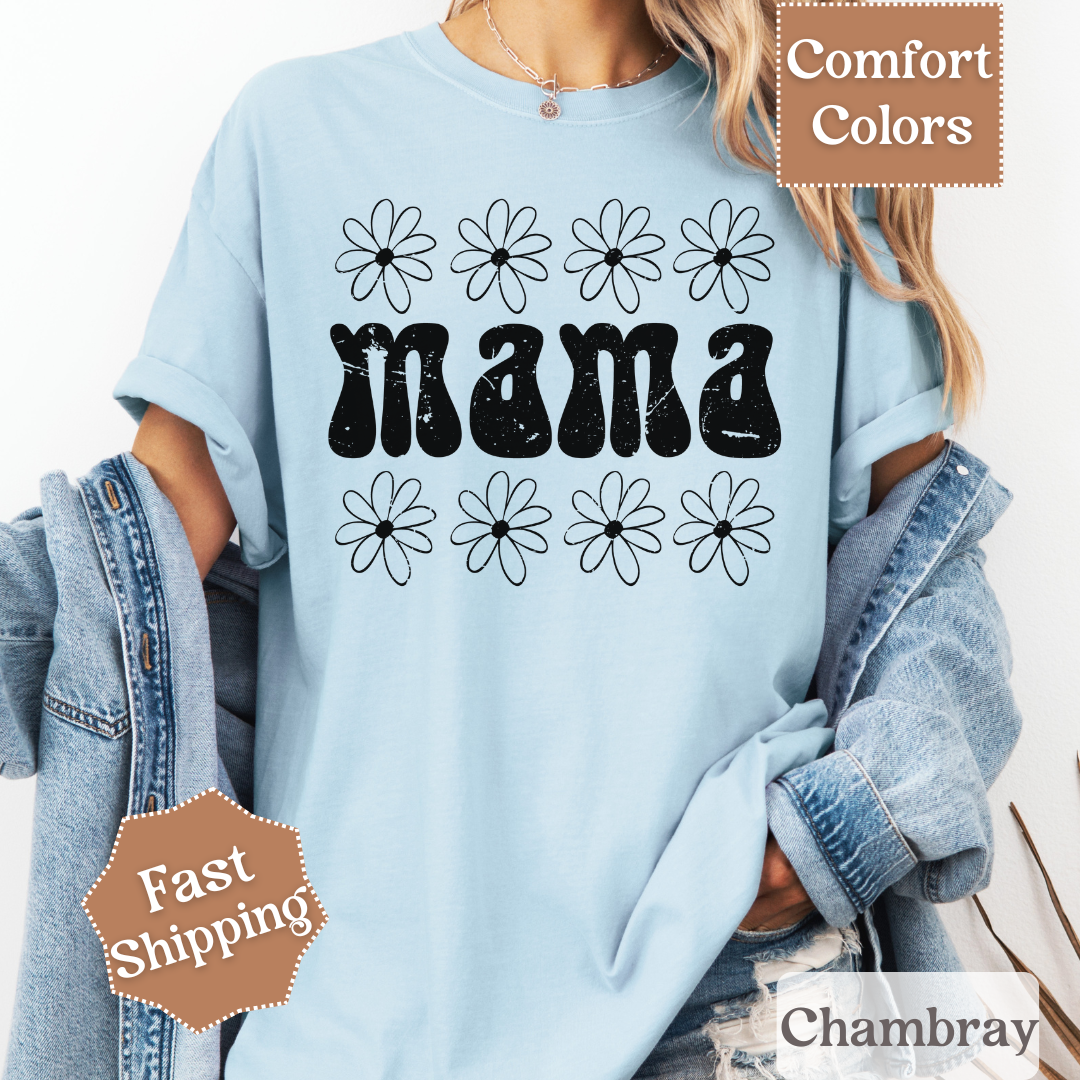 Daisy Mama T-shirt, Mama Tee with Daisy Flowers, Mom Shirt for Women