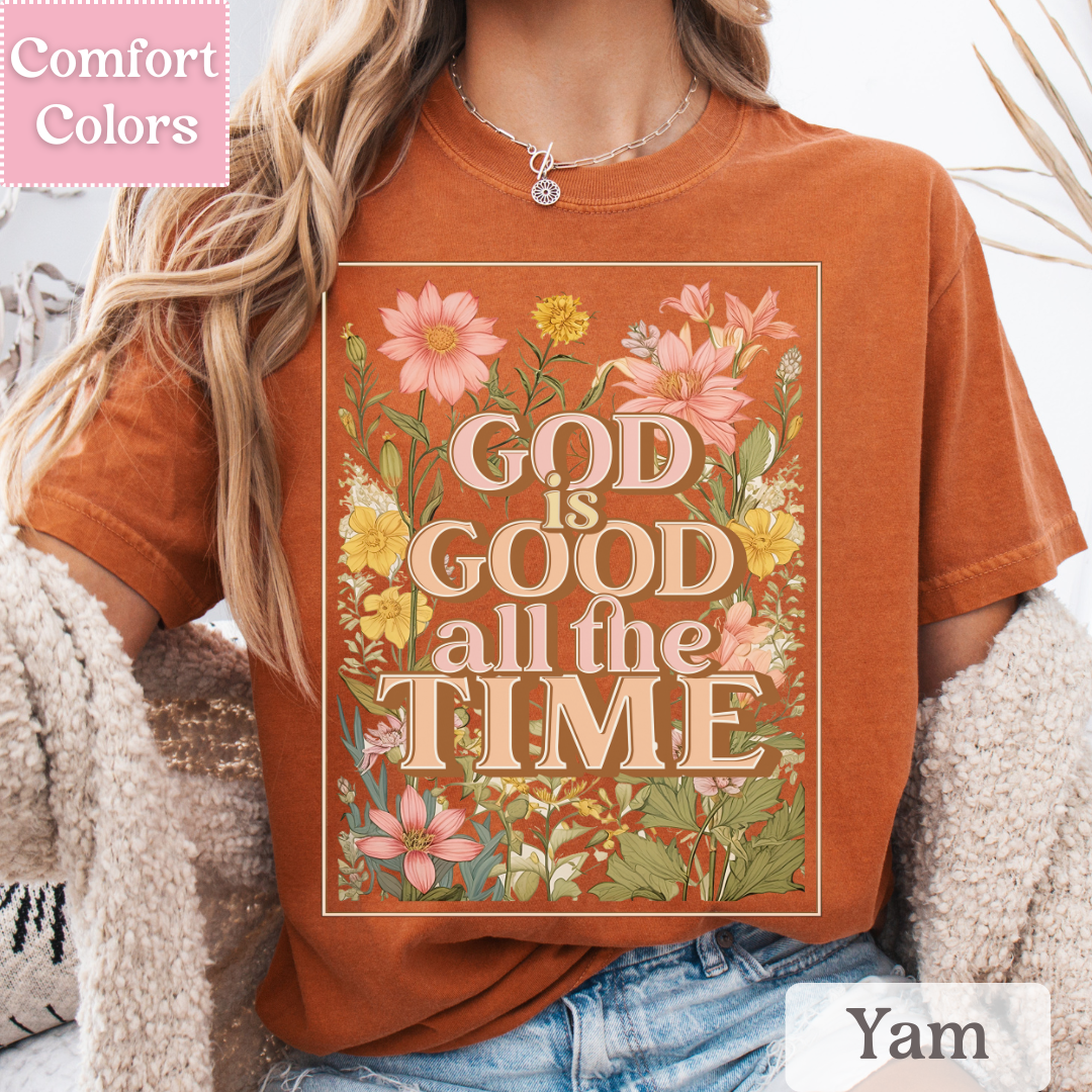 God is Good all the Time T-Shirt, Christian Shirt, Floral Tee for Women