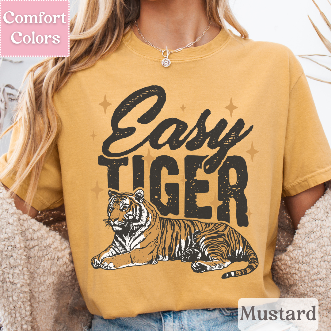 Easy Tiger T-Shirt, Tiger Tee, Shirt for Women