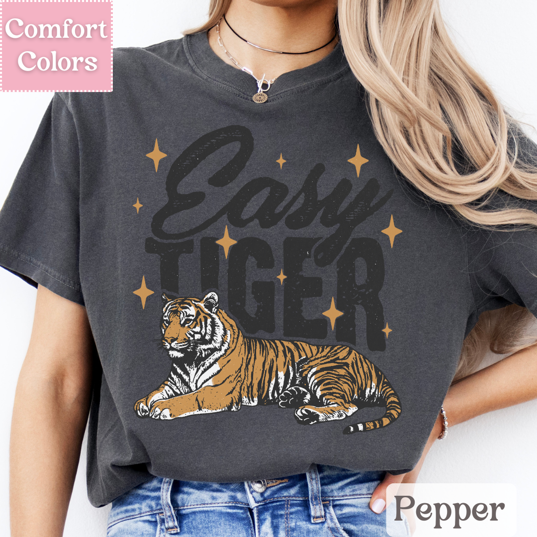 Easy Tiger T-Shirt, Tiger Tee, Shirt for Women