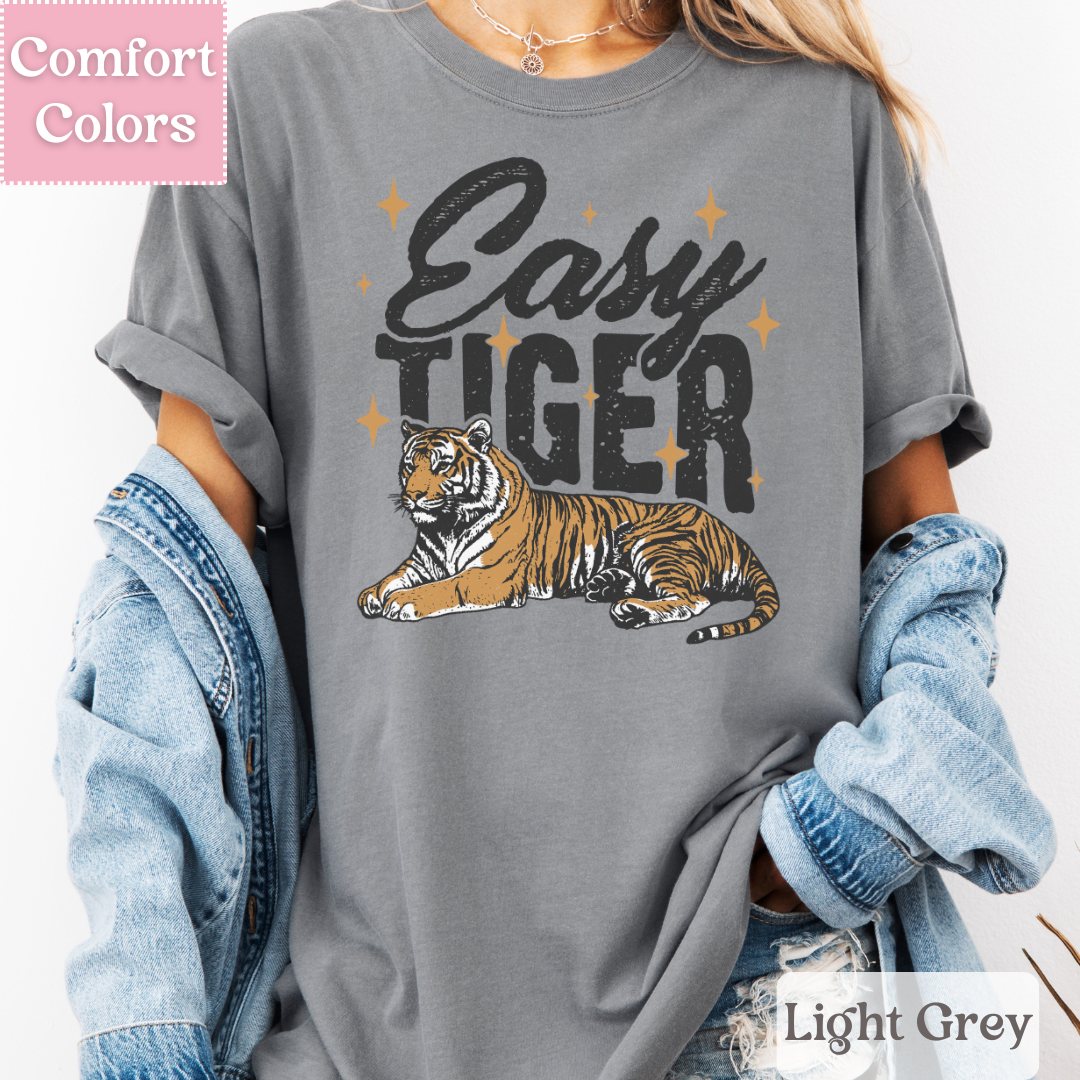 Easy Tiger T-Shirt, Tiger Tee, Shirt for Women