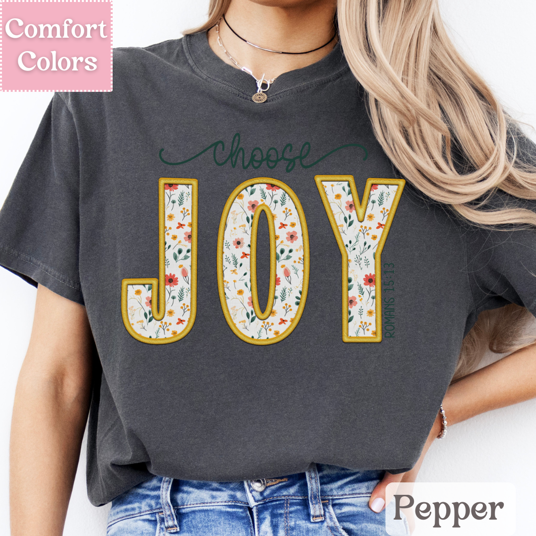 Floral Choose Joy T-Shirt, Positive Tee For Women