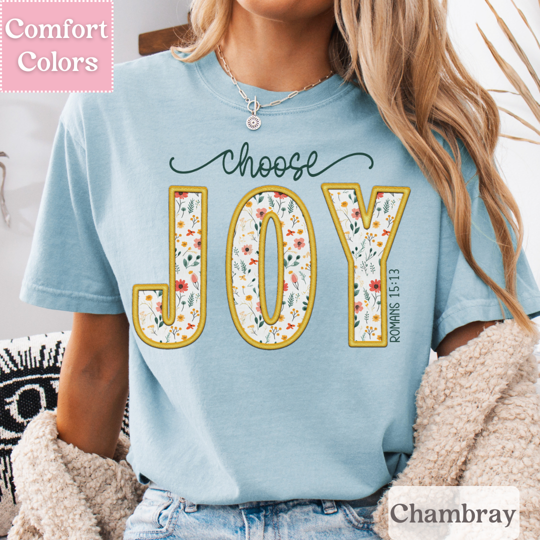 Floral Choose Joy T-Shirt, Positive Tee For Women