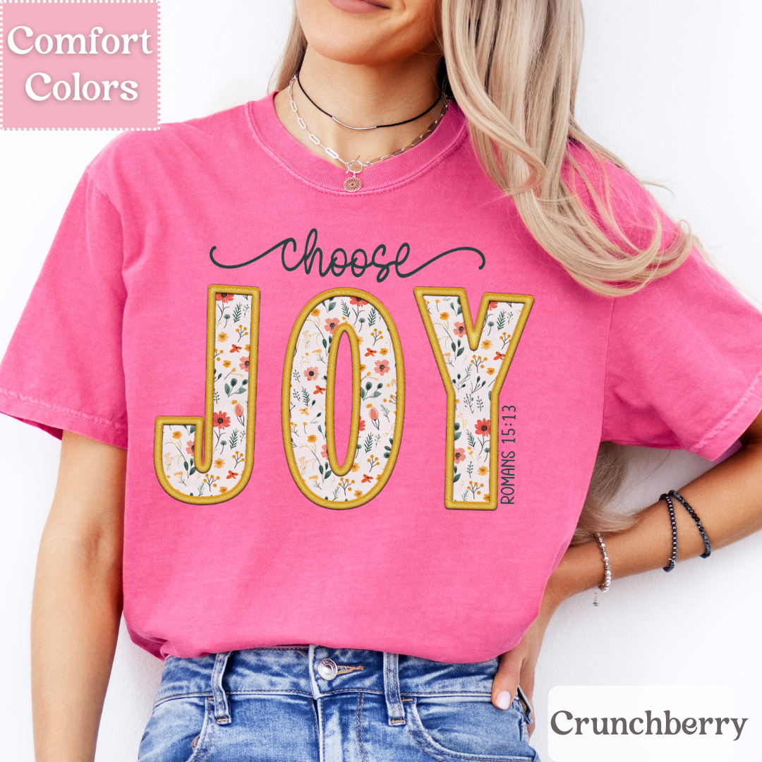 Floral Choose Joy T-Shirt, Positive Tee For Women