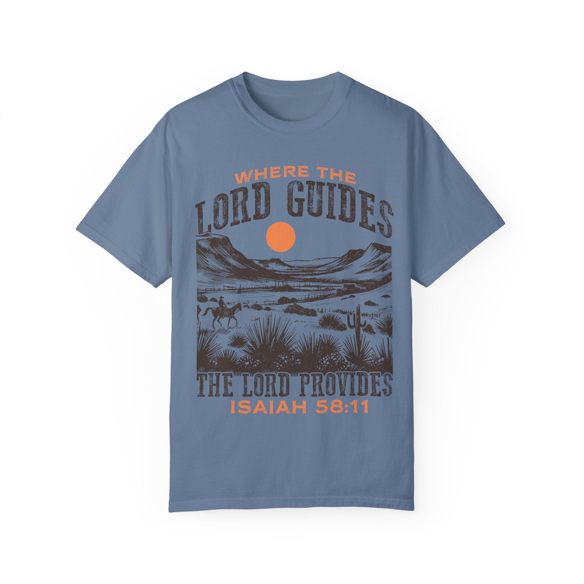 Where The Lord Guides the Lord Provides T-shirt, Christian Tee