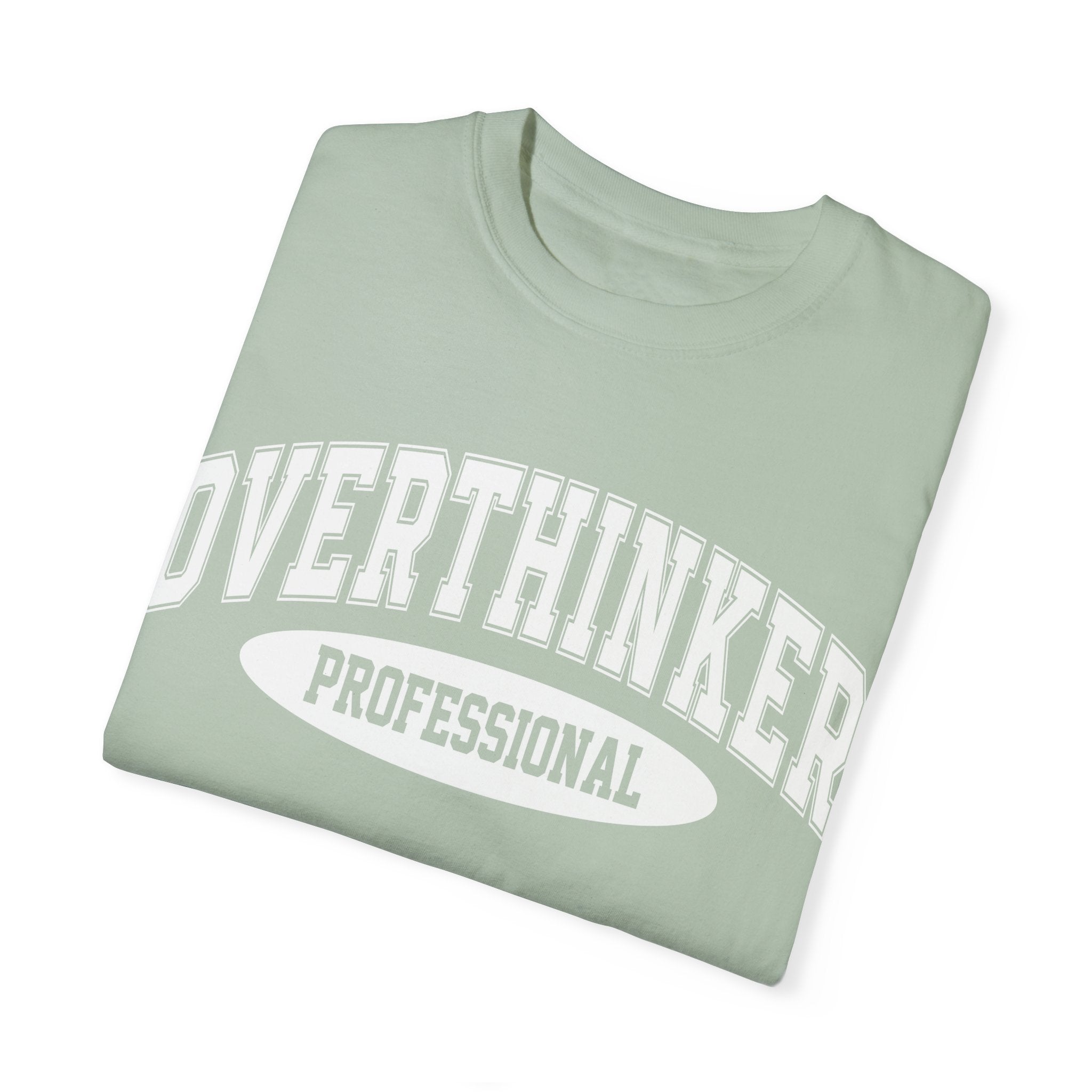 Overthinker Professional T-shirt, Funny Tee