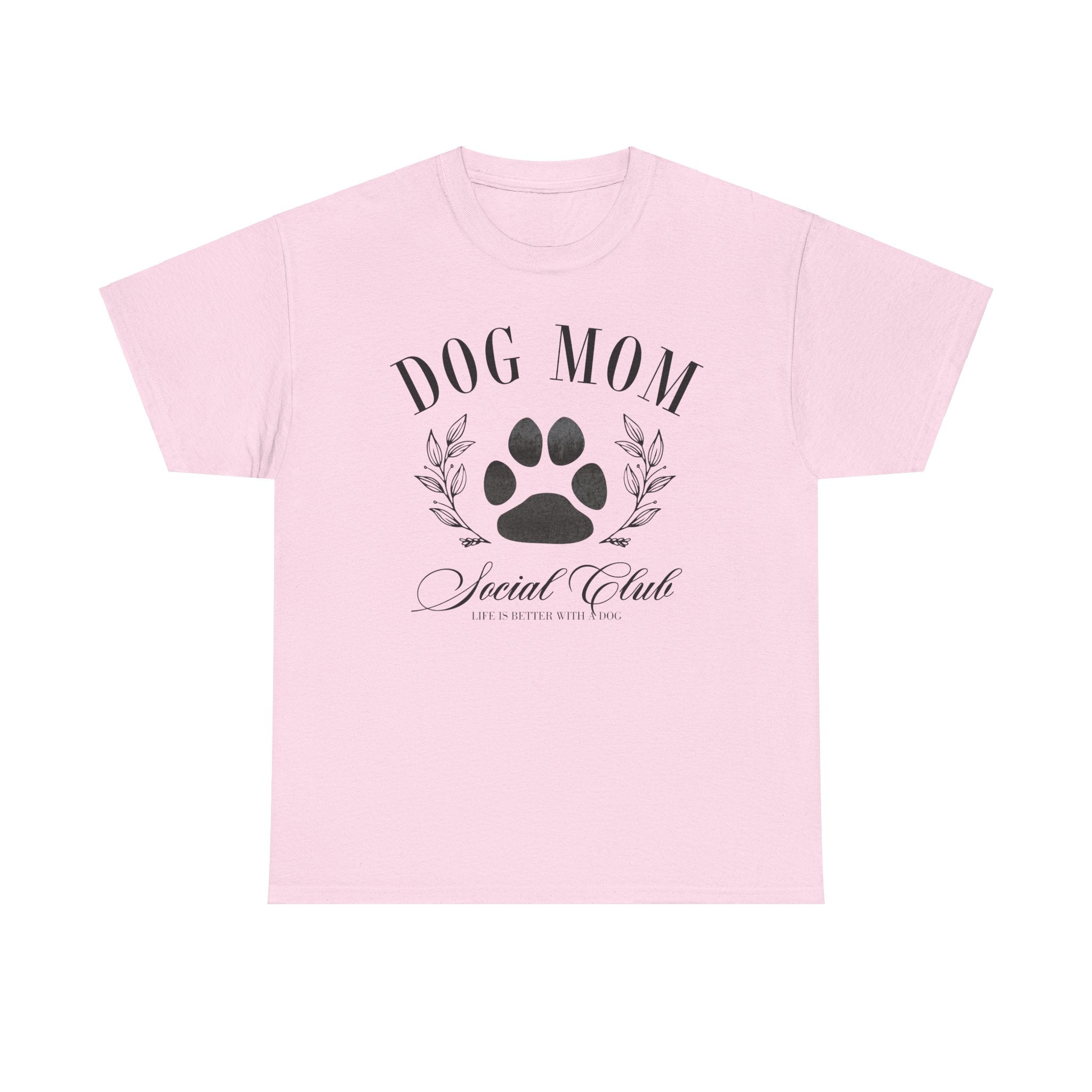 Dog Mom Social Club T-Shirt, Social Club Tee for Dog Moms