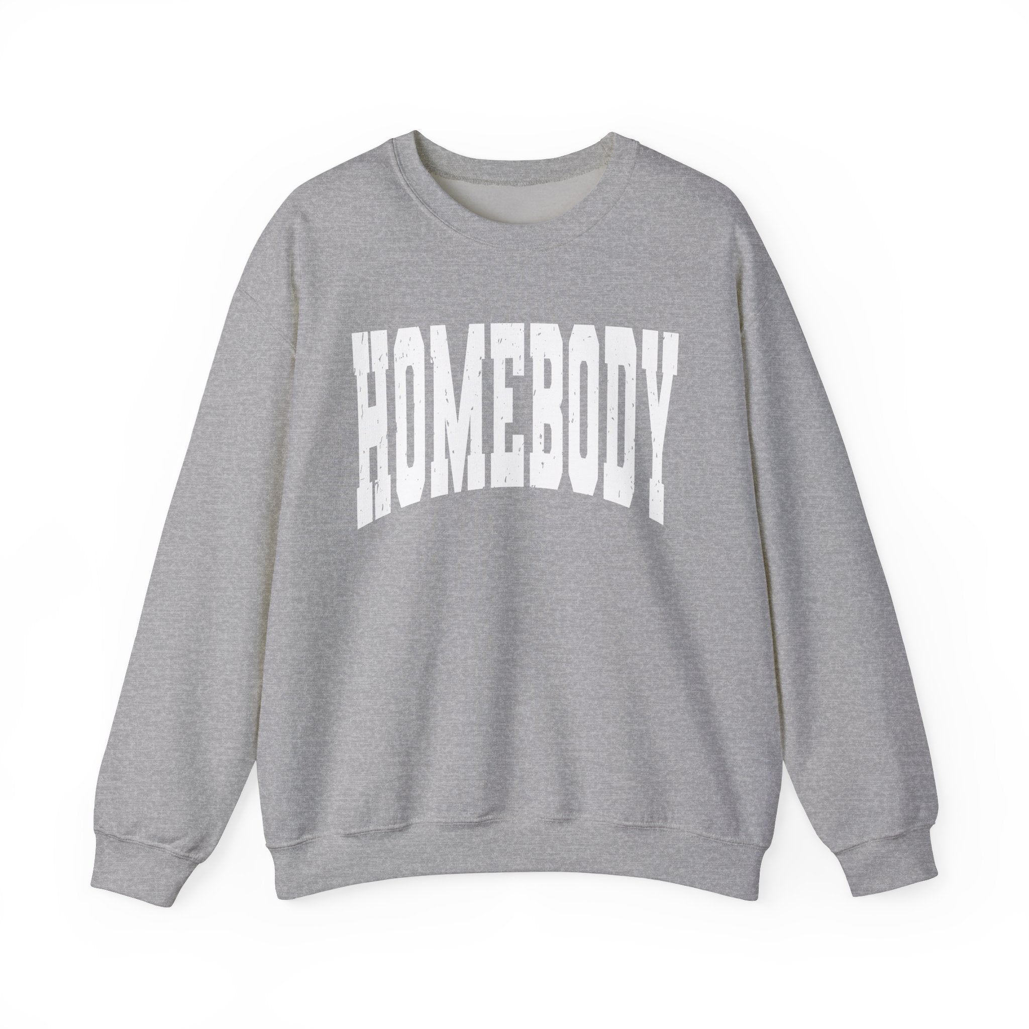 Homebody Sweatshirt, Cozy Sweatshirt for Homebodies