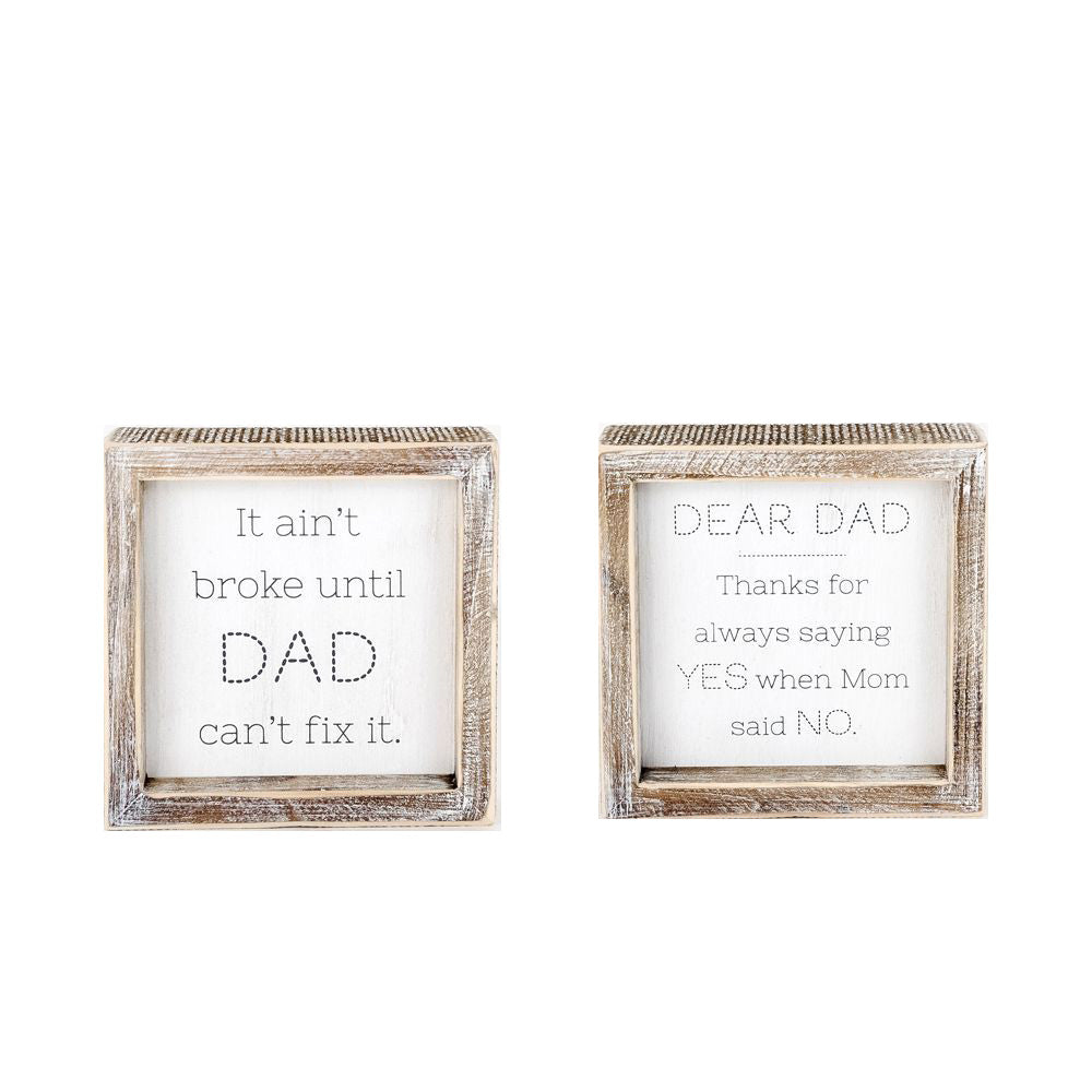 Dad Said Yes - Double Sided 6"-14
