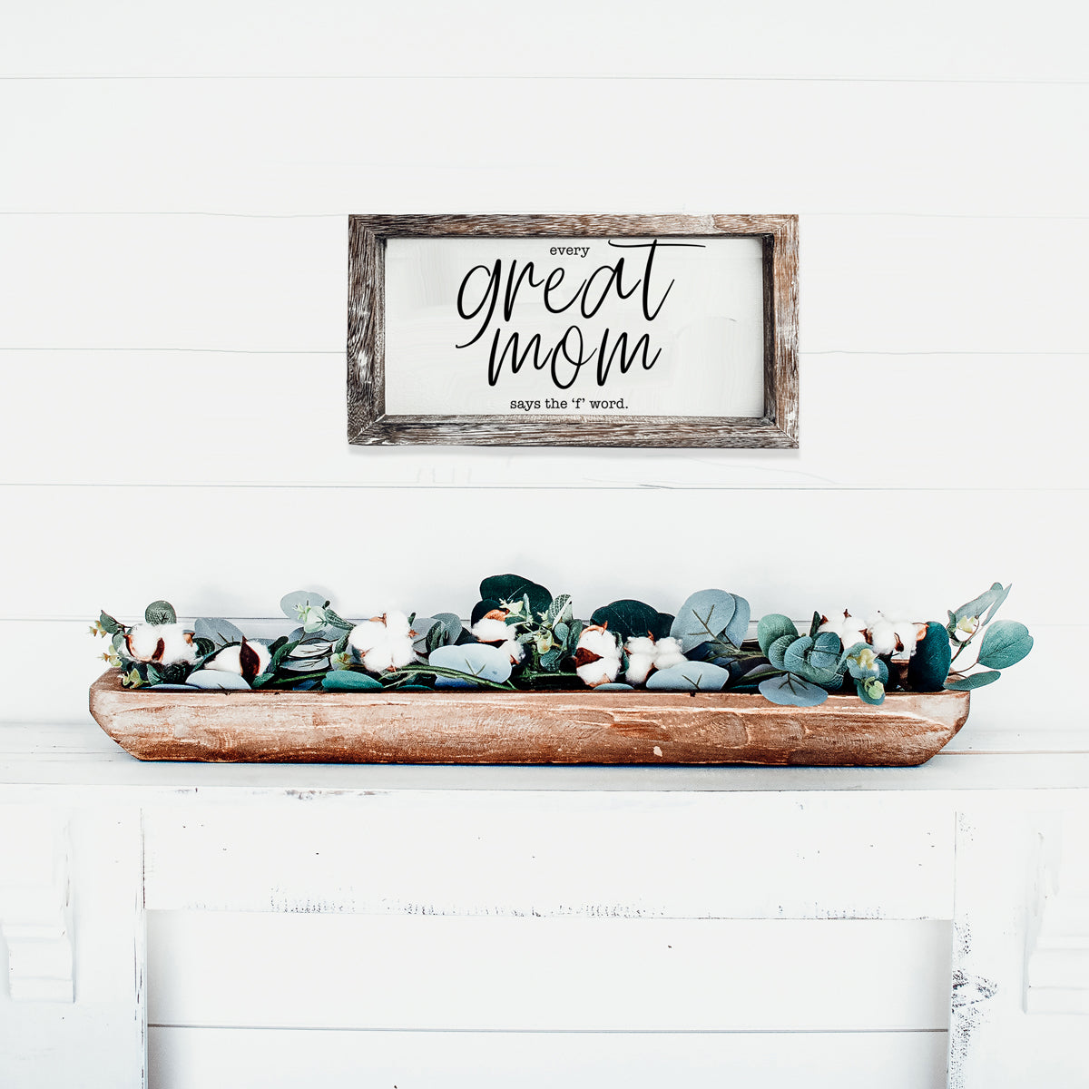 Great Mom Sign-7