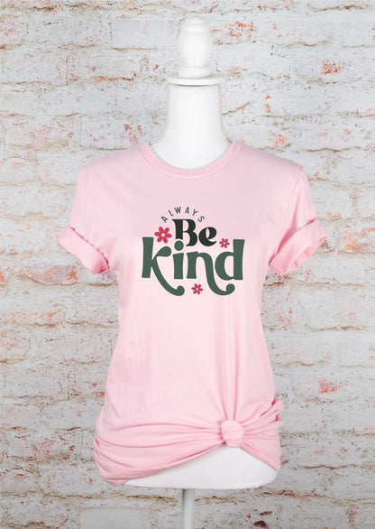 Always Be Kind Graphic Tee