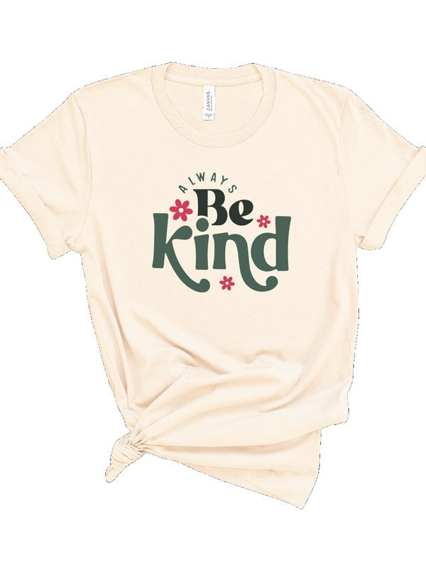 Always Be Kind Graphic Tee