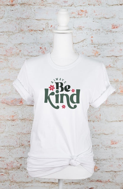 Always Be Kind Graphic Tee