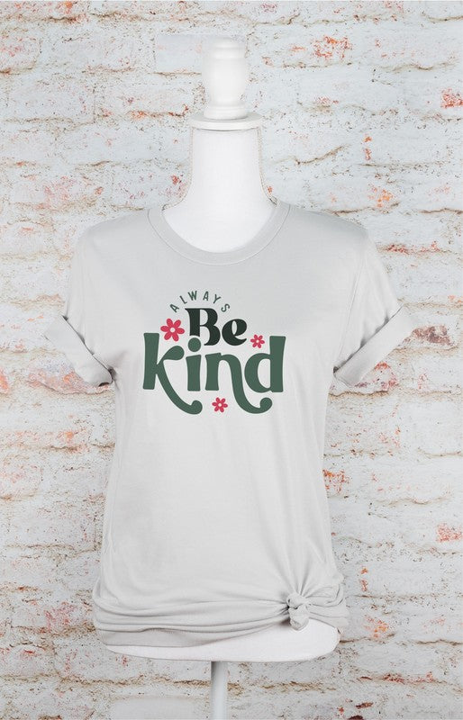 Always Be Kind Graphic Tee