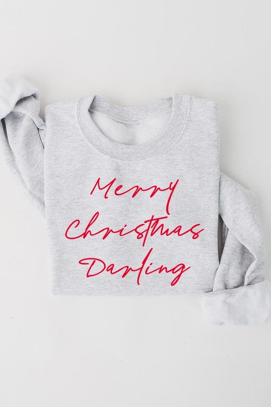 Merry Christmas Darling Graphic Fleece Sweatshirts