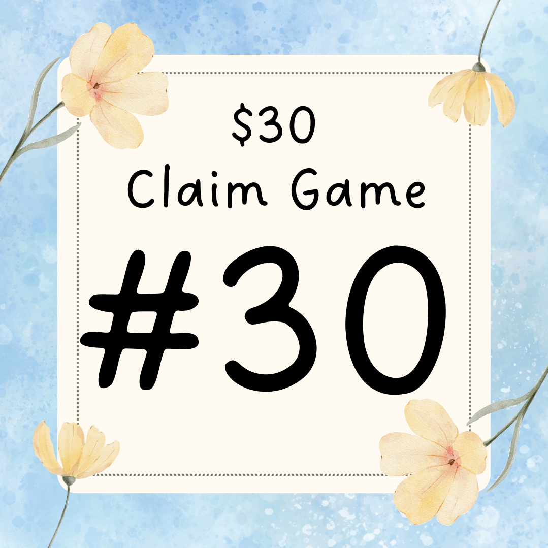 $30 Claim Game