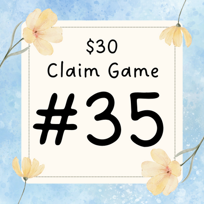 $30 Claim Game