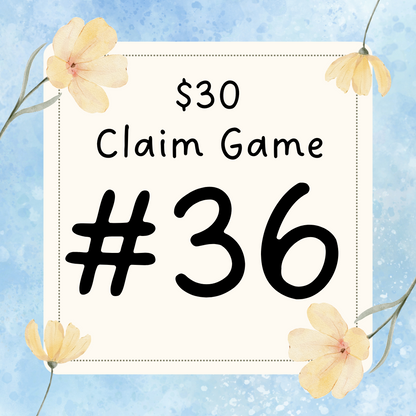 $30 Claim Game