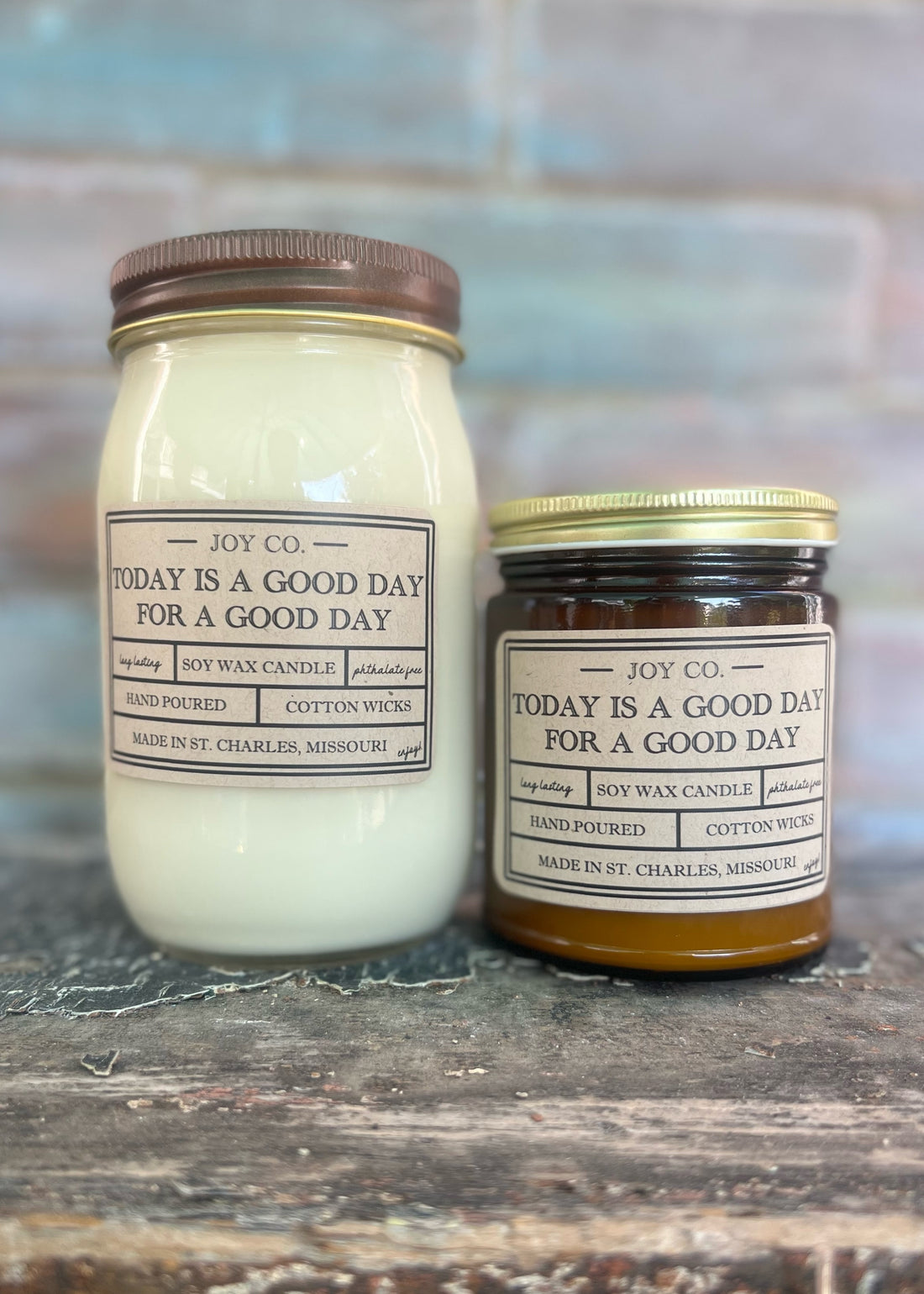 Today is a Good Day for a Good Day Candle