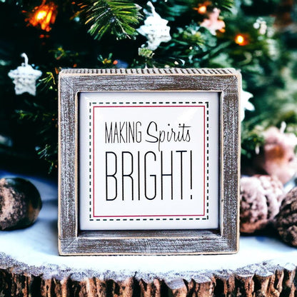 Spirits Bright 5&quot; Sign-2