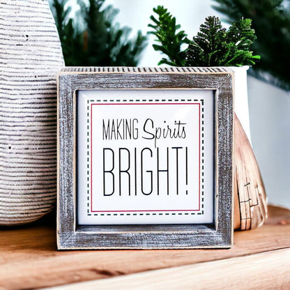 Spirits Bright 5&quot; Sign-3