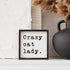 Crazy Cat Lady Wood Sign-2