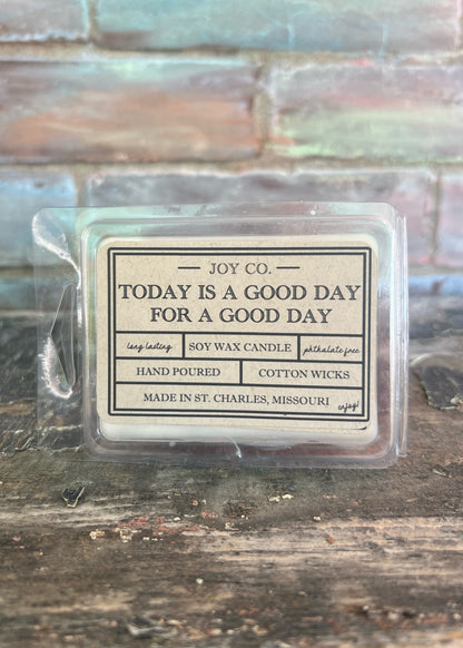 Today is a Good Day for a Good Day Candle