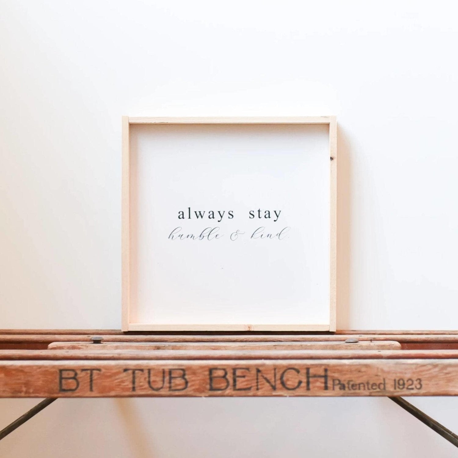 Always Stay Humble &amp; Kind Wood Sign-7