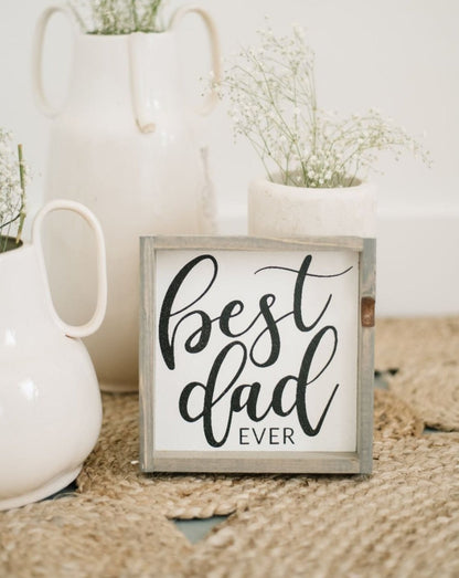 Best Dad Ever Mini Wood Sign-3