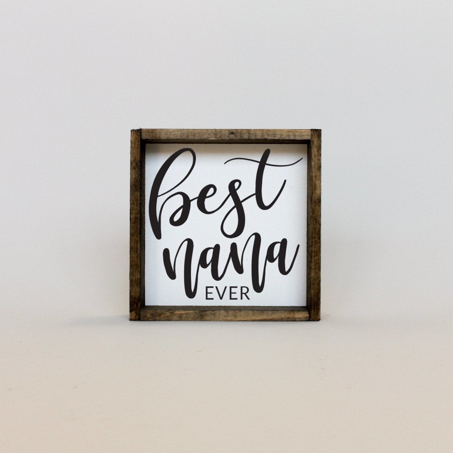 Best Nana Ever Mini Wood Sign-4