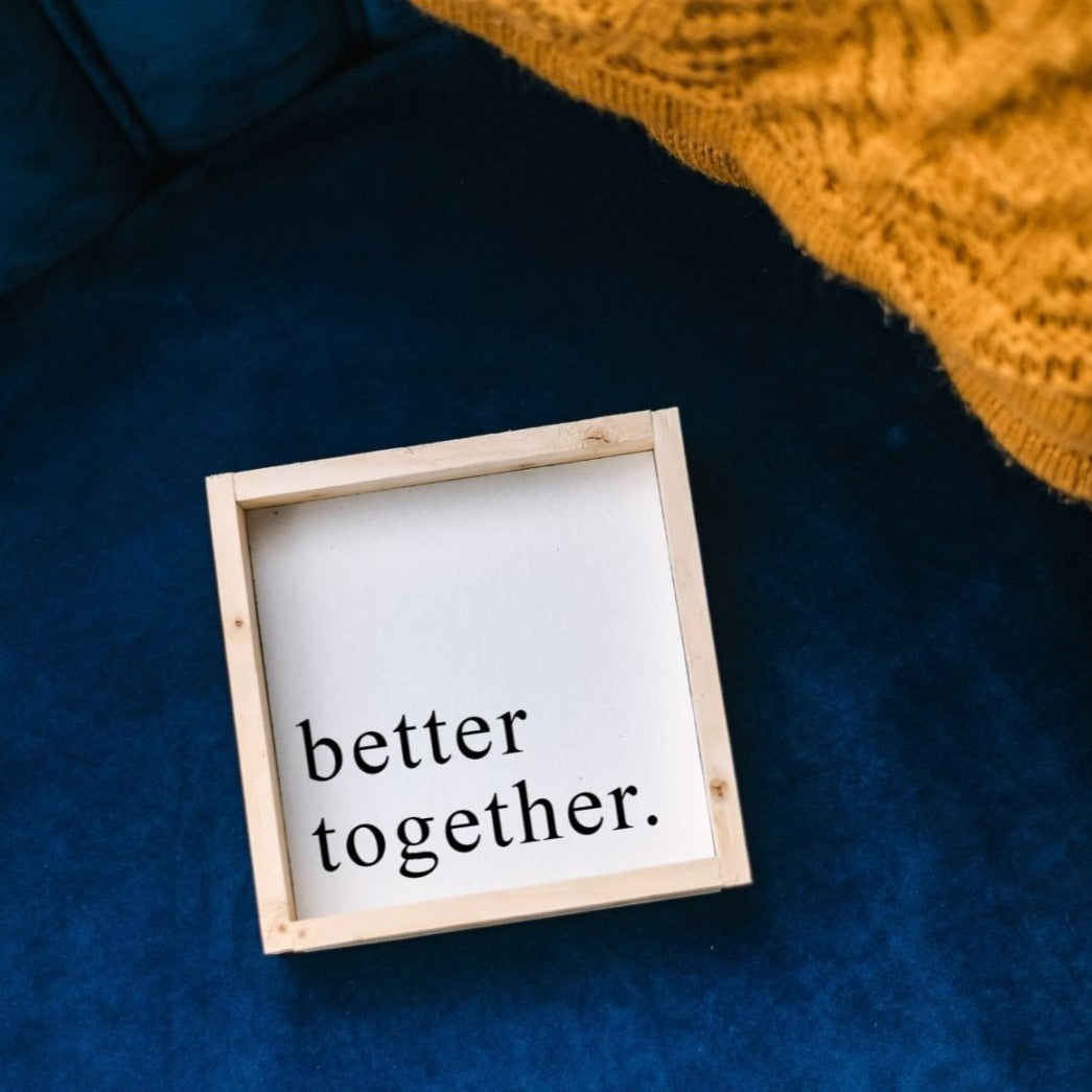 Better Together Mini Wood Sign-6