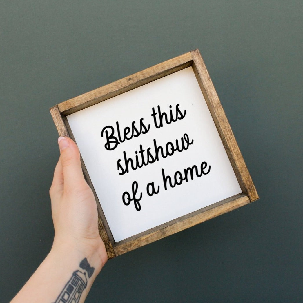 Bless This Shit Show of a Home Mini Wood Sign-6