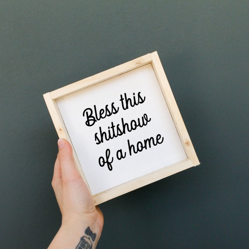 Bless This Shit Show of a Home Mini Wood Sign-11