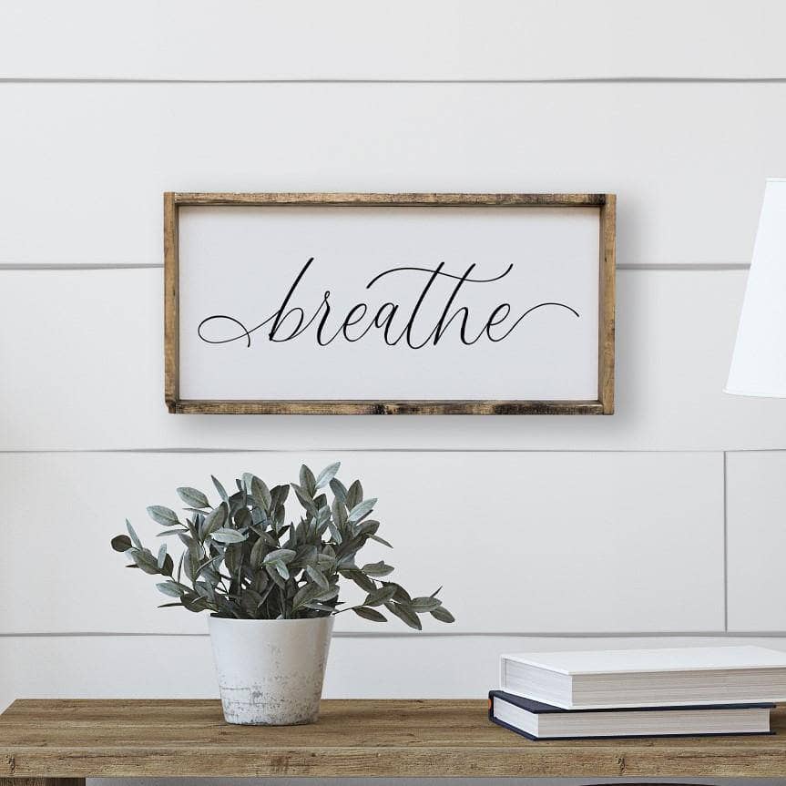 Breathe Wood Sign-0