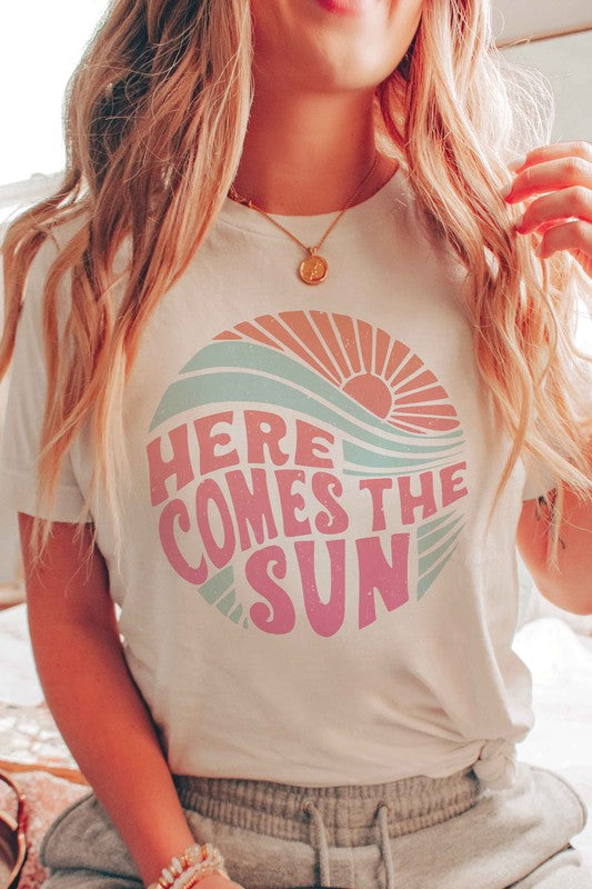 HERE COMES THE SUN Graphic Tee