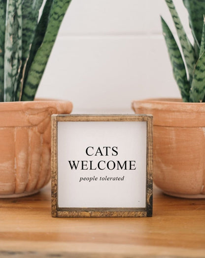 Cats Welcome (people tolerated) Mini Wood Sign-2