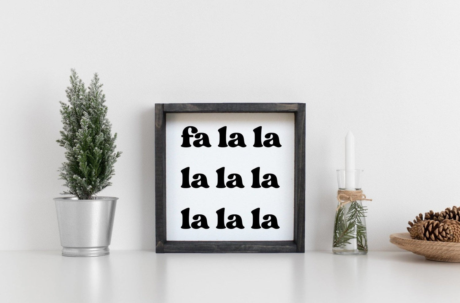 Fa la la la la Wood Sign-3