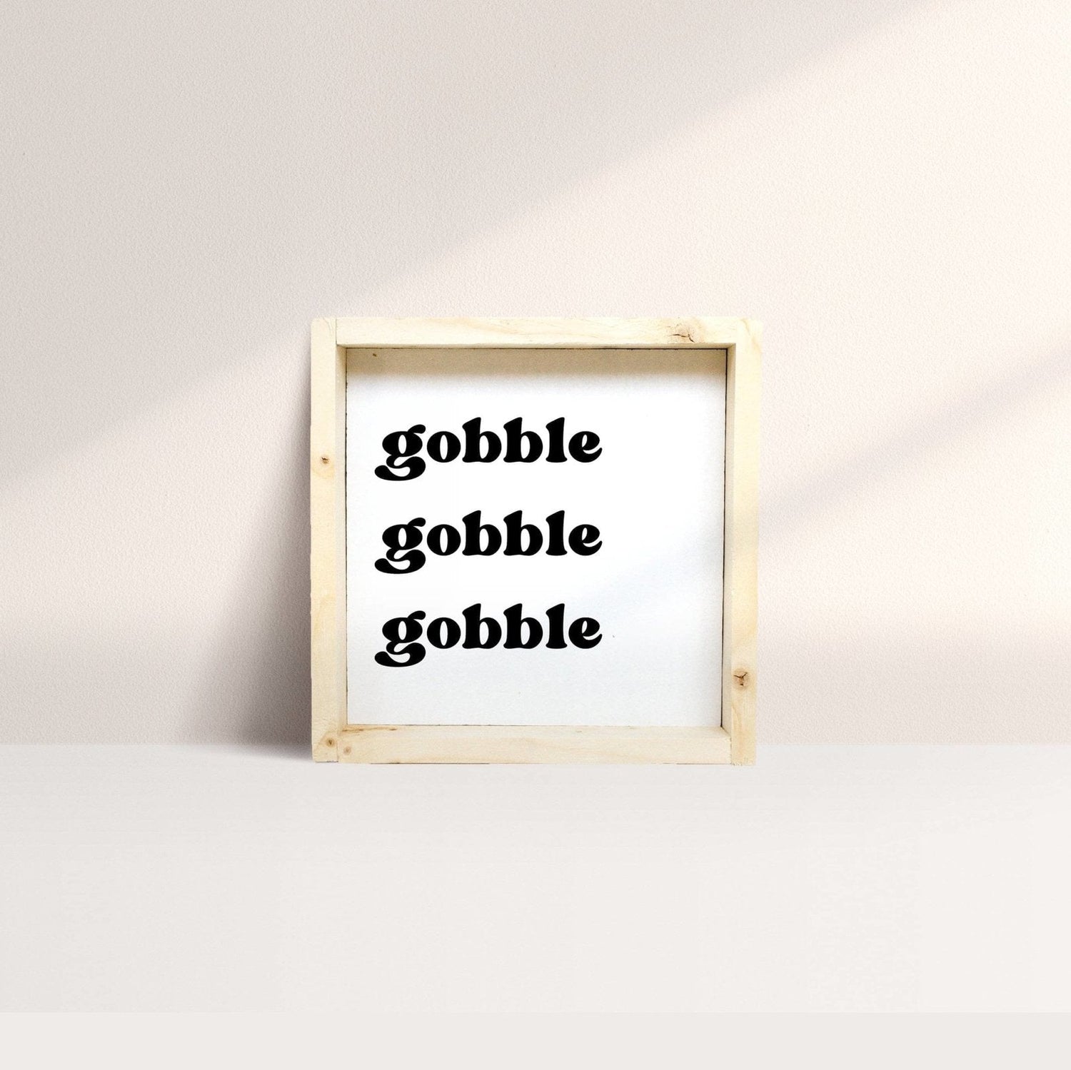 Gobble Gobble Gobble Wood Sign-4