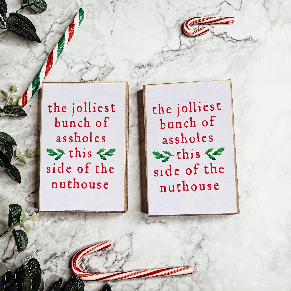 Jolliest Bunch Sign-3