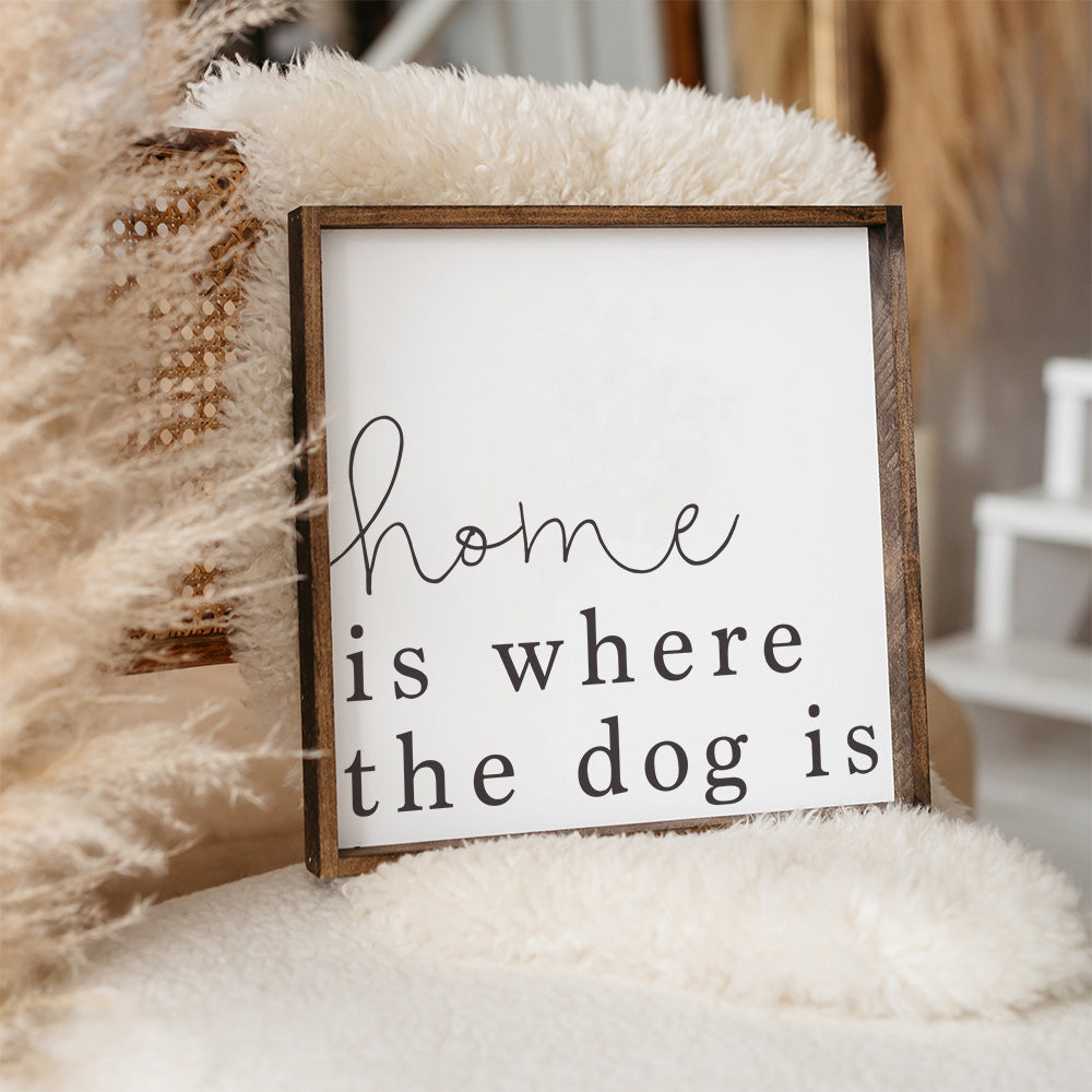 Home Is Where The Dog Is Wood Sign-0