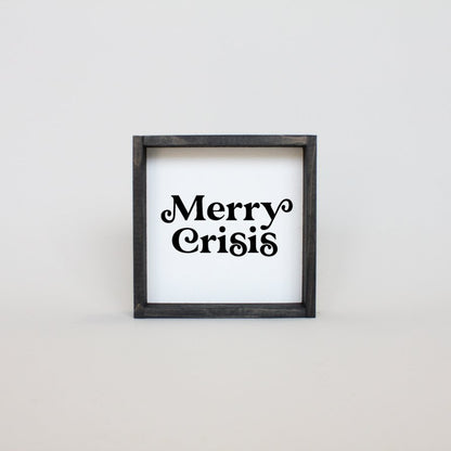 Merry Crisis Mini Wood Sign-4