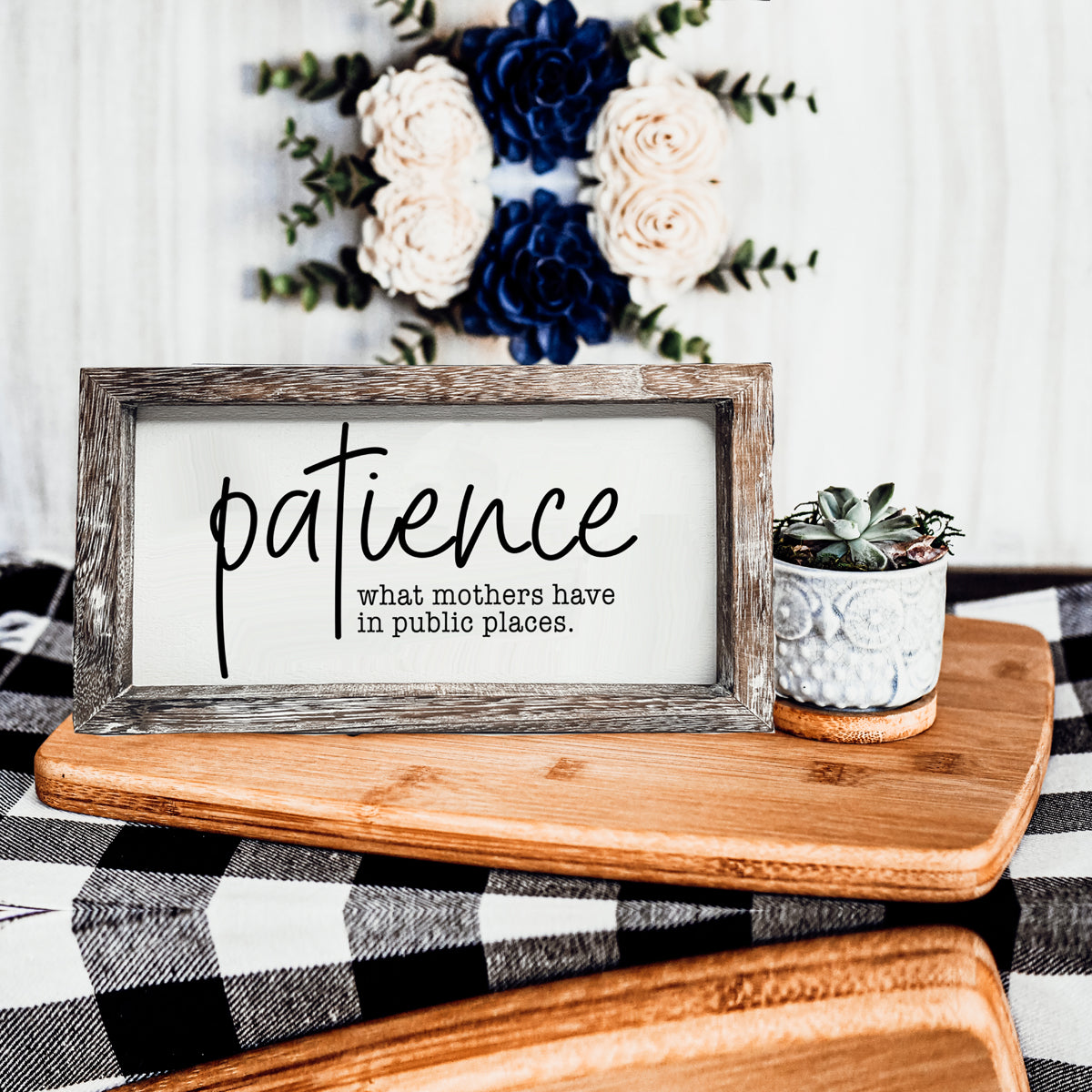 Patience Sign-12