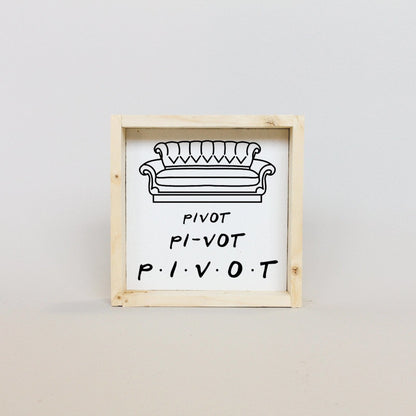 Pivot. Piv-ot. PIVOT Wood Sign-5