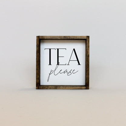 Tea Please Wood Sign-4